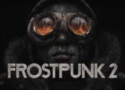 Frostpunk 2 İncelemesi: Buz Kesmiş Bir Dünyada Hayatta Kalma Mücadelesi