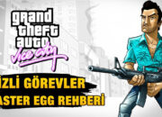 GTA Vice City Gizli Görevler ve Easter Egg Rehberi (2025)
