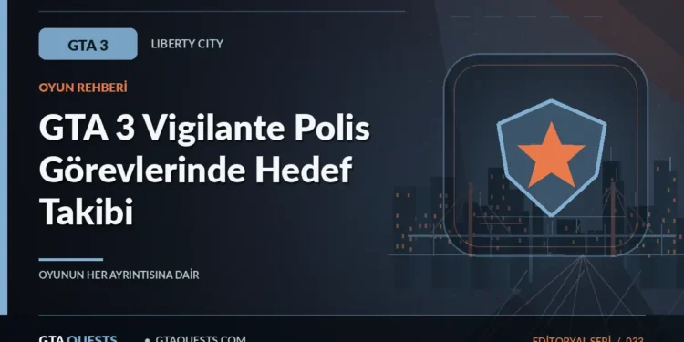 GTA 3 Vigilante Polis Görevlerinde Hedef Takibi — GTAQUESTS özgün illüstrasyon kapağı