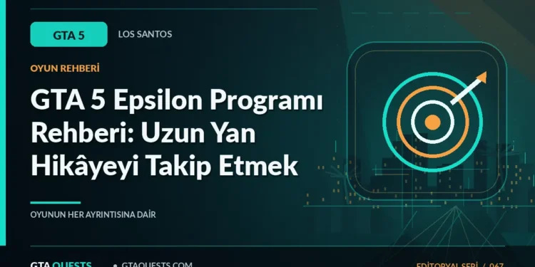 GTA 5 Epsilon Programı Rehberi: Uzun Yan Hikâyeyi Takip Etmek — GTAQUESTS özgün illüstrasyon kapağı