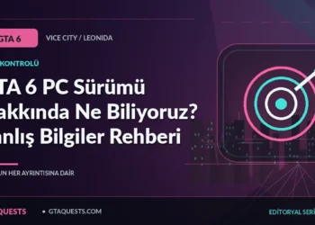 GTA 6 PC Sürümü Hakkında Ne Biliyoruz? Yanlış Bilgiler Rehberi — GTAQUESTS özgün illüstrasyon kapağı