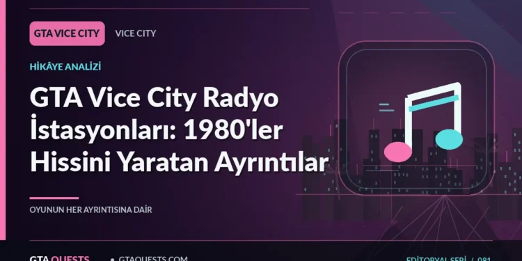 GTA Vice City Radyo İstasyonları: 1980'ler Hissini Yaratan Ayrıntılar — GTAQUESTS özgün illüstrasyon kapağı