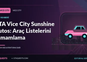 GTA Vice City Sunshine Autos: Araç Listelerini Tamamlama — GTAQUESTS özgün illüstrasyon kapağı